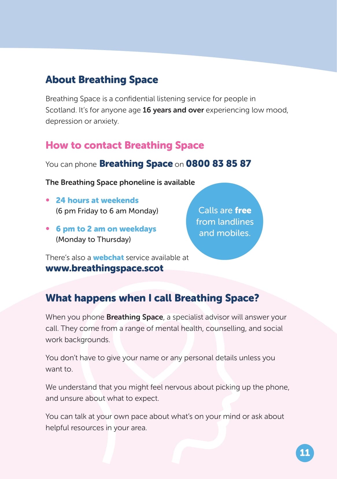 NHS 24. A Guide to our Services. About Breathing Space.