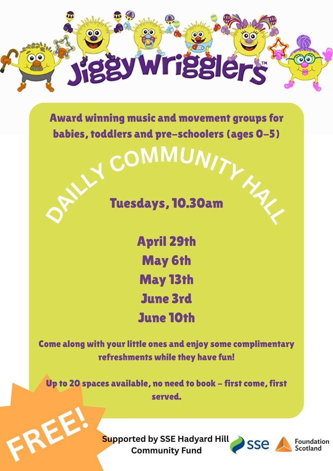 Jiggy Wrigglers flyer promoting their attendance at Dailly Community Hall.