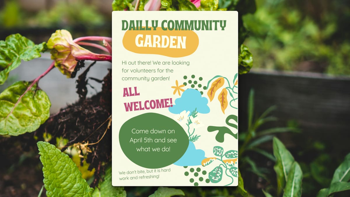 Dailly Community Garden Seeks Local Volunteers Flyer