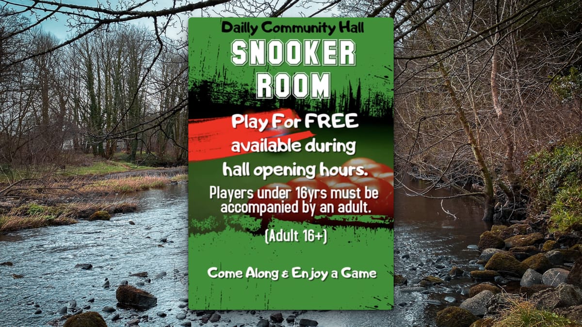 Flyer promoting Dailly Community Hall Snooker.