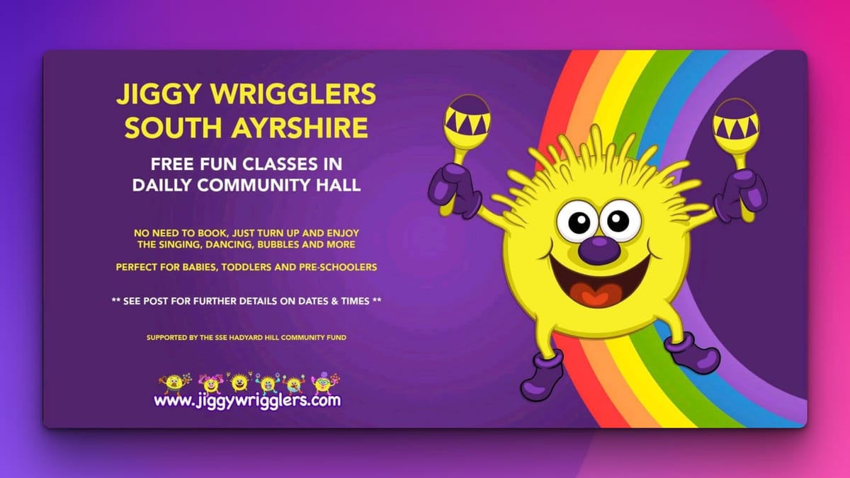 Jiggy Wriggers South Ayrshire Free Fun Classes in Dailly Community Hall Flyer