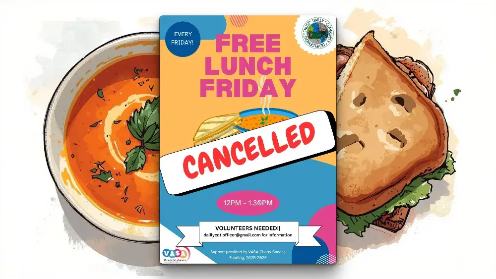 Free Lunch Friday Dailly, 7th November 2025 Cancelled Flyer