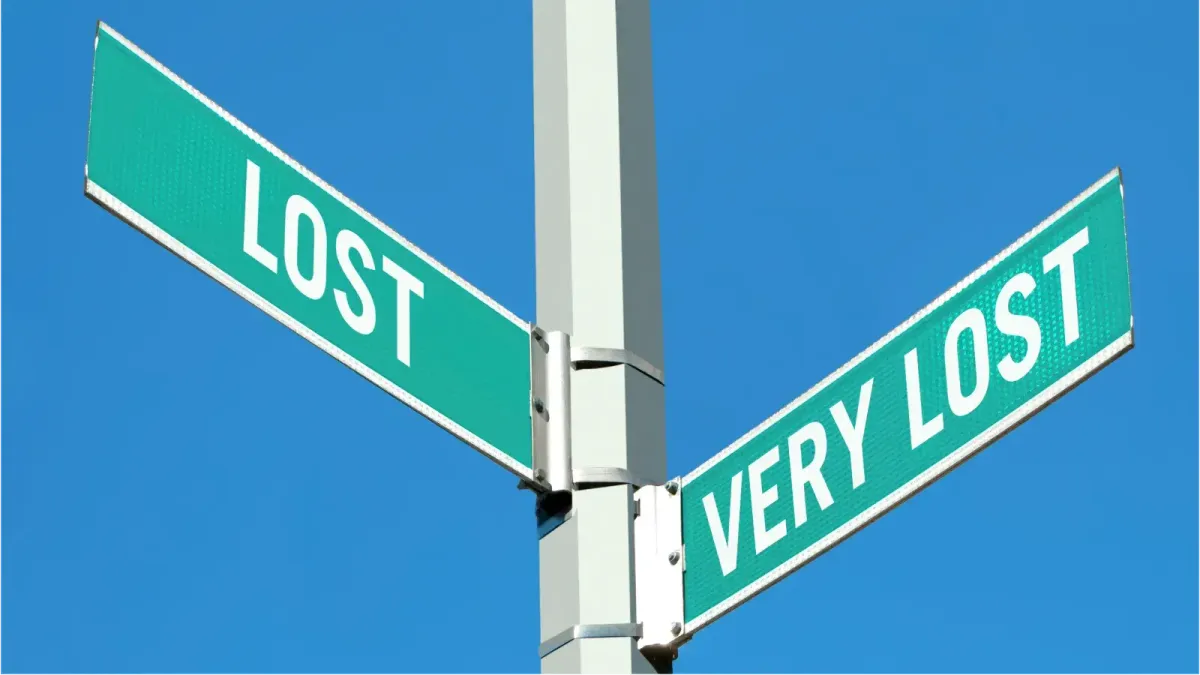 Lost. Very Lost Sign.