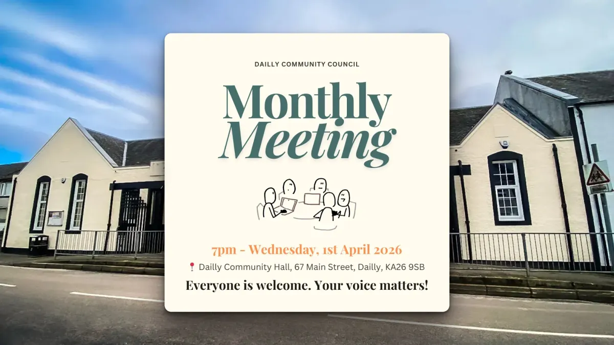 Flyer for the Dailly CC Meeting 1 April 2026, 7pm. Community Hall, Dailly.
