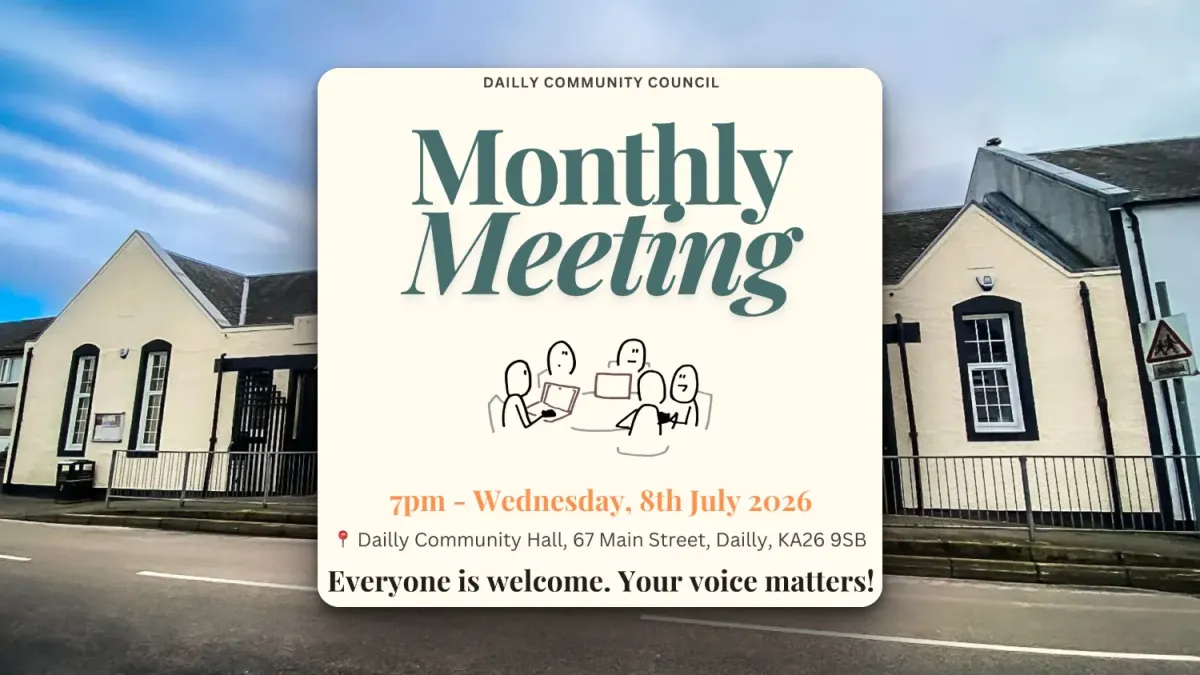 Dailly Community Monthly Meeting July 2026 Notification. Dailly Hall Background.