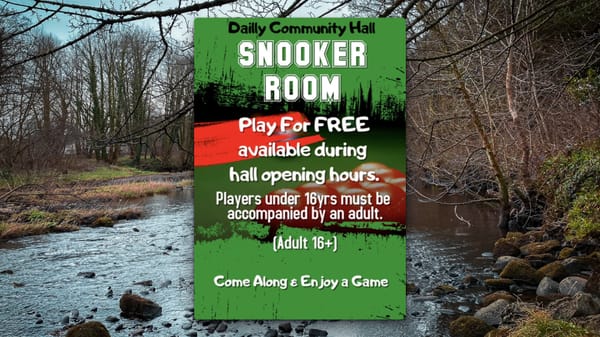 Flyer promoting Dailly Community Hall Snooker.