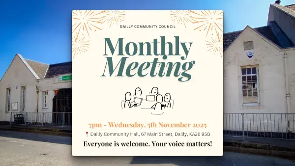 Flyer for the Dailly CC Meeting 5th Nov 2025, 7pm. Community Hall, Dailly.