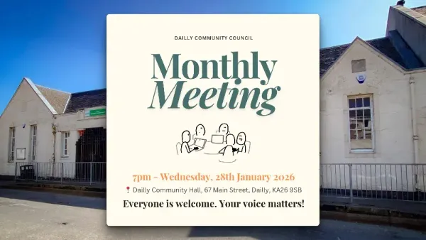 Flyer for the Dailly CC Meeting 28 January 2026, 7pm. Community Hall, Dailly.